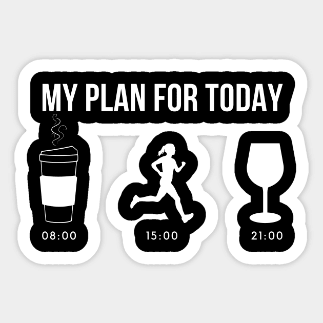 Perfect Plan For The Day Sticker by Statement-Designs